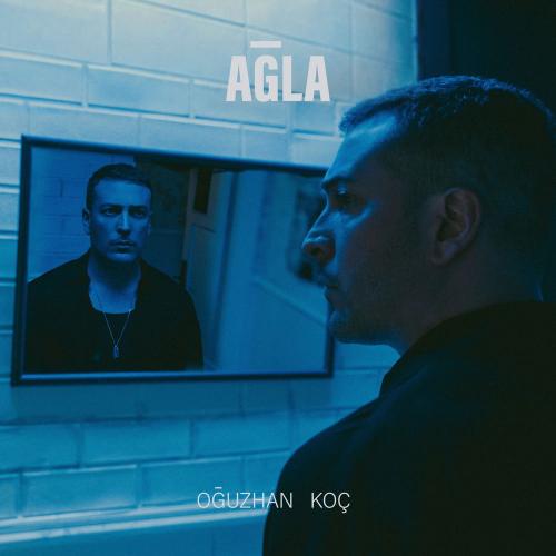 Oğuzhan Koç - Ağla