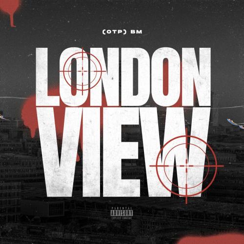 OTP, BM - BM (London View)