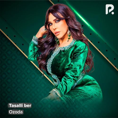 Ozoda - Tasalli Ber