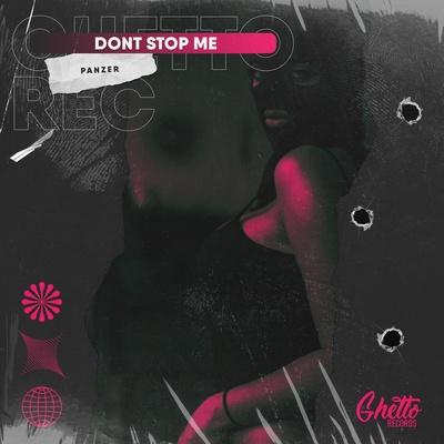Panzer - Dont Stop Me