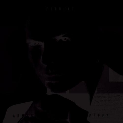 Pitbull - Piensas (Dile la Verdad)