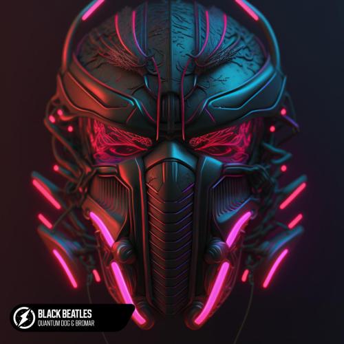Quantum Dog & Bromar - Black Beatles