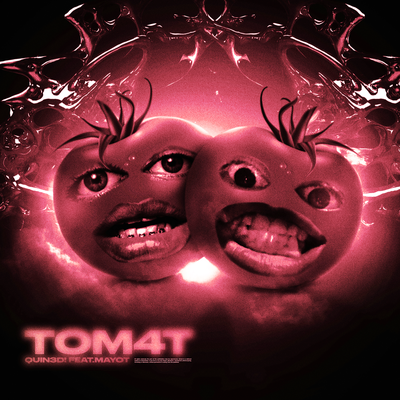 Quin3D! feat. MAYOT - TOM4T