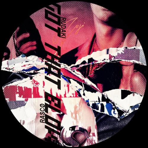 RASCO & Rudaki - Got That Blow