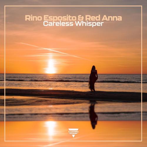 Rino Esposito & Red Anna - Careless Whisper
