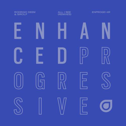 Rodrigo Deem & Sirolf - All I See (Leonard a Remix)