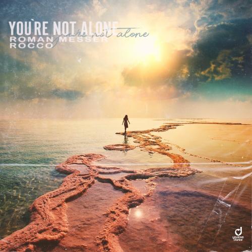 Roman Messer, Rocco - You're Not Alone