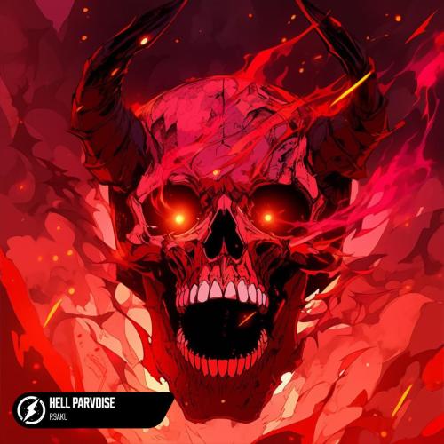 RsAkU - HELL PARVDISE