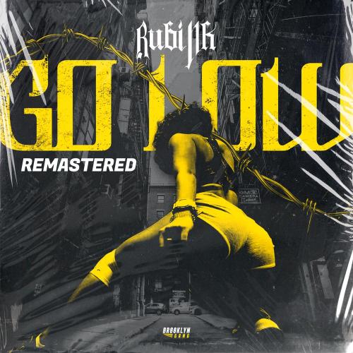 RubiNk - Go Low (Remastered)