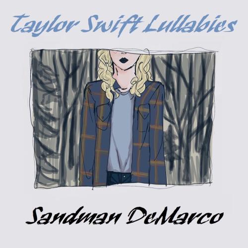 Sandman DeMarco - You Belong With Me (Lullaby)