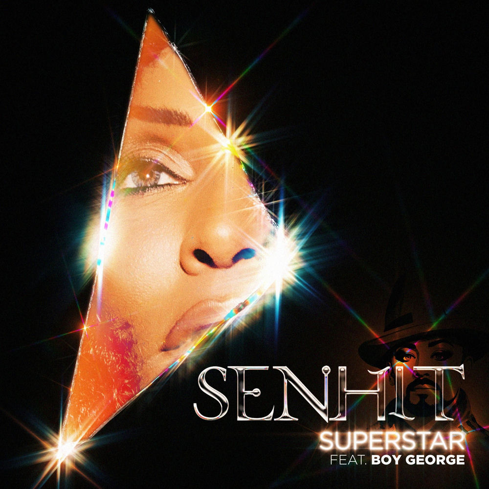 Senhit feat. Boy George - Superstar
