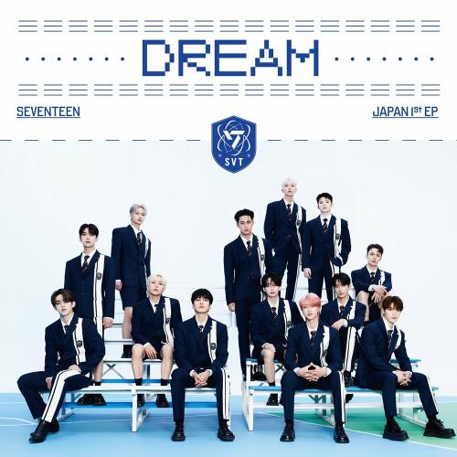 Seventeen - Dream