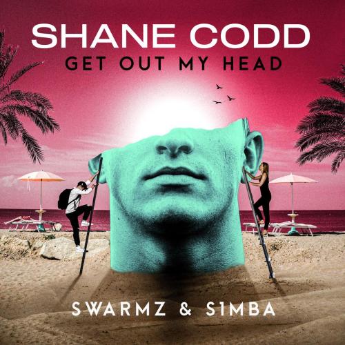 Shane Codd, Swarmz & S1mba - Get Out My Head (Swarmz & S1mba Remix)
