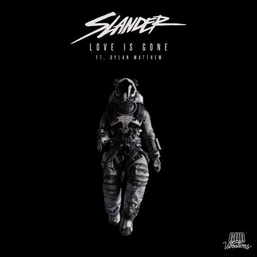 SLANDER - Love Is Gone (feat. Dylan Matthew)