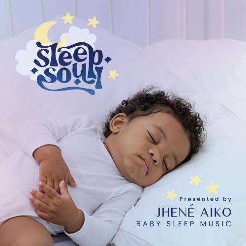 Sleep Soul - Sweet and Soothing R&B for Babies