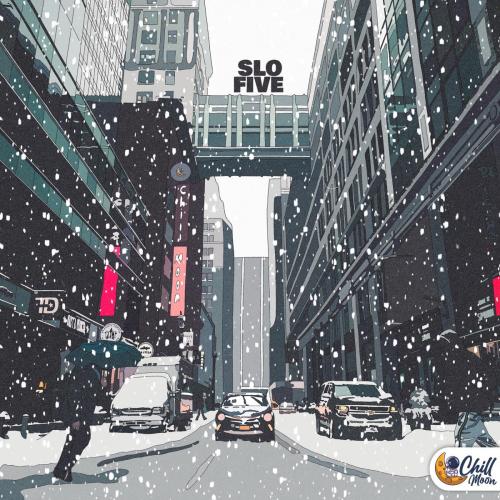 Slo Five & Chill Moon Music - Snowflakes