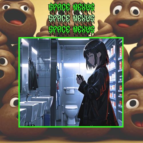 Space Nexus 3.33 - Poopoocore