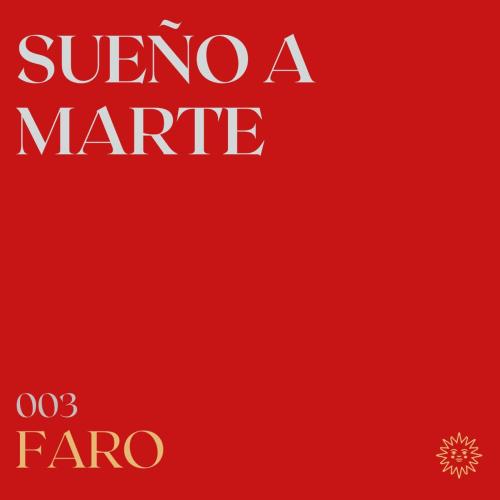 Sueno A Marte & Maurizio Terracina - Faro