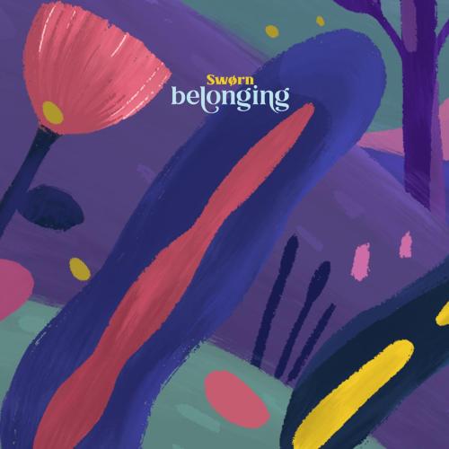 Sworn - Belonging