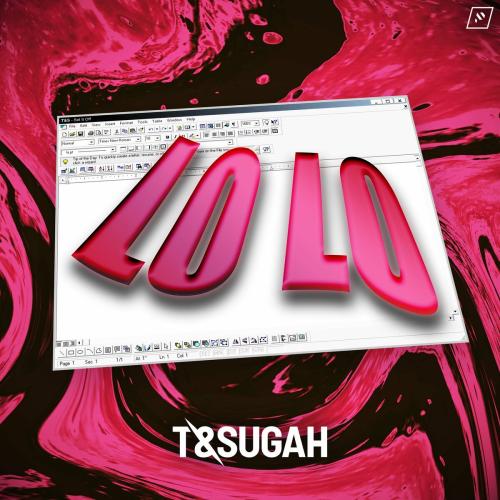 T & Sugah, Grace Barton - Lo Lo