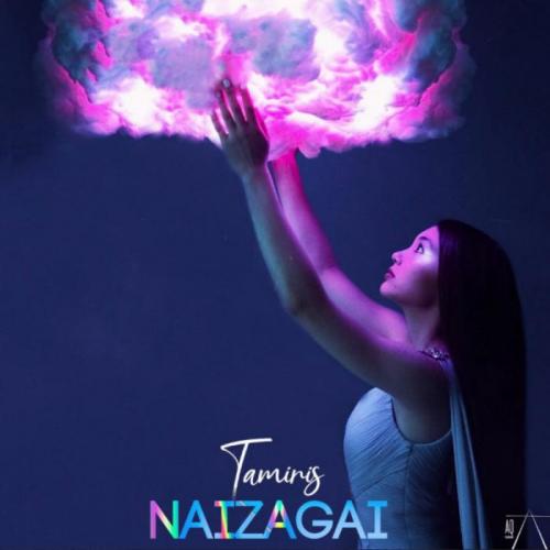 Tamiris - Naizagai