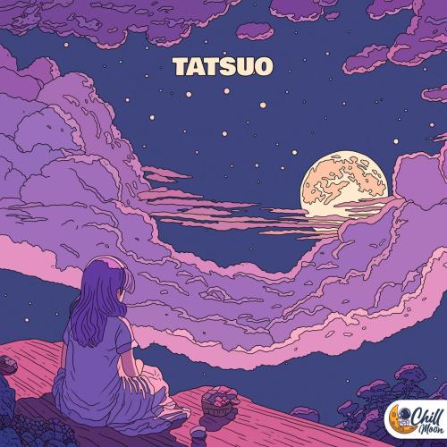 tatsuo & Chill Moon Music - The Way