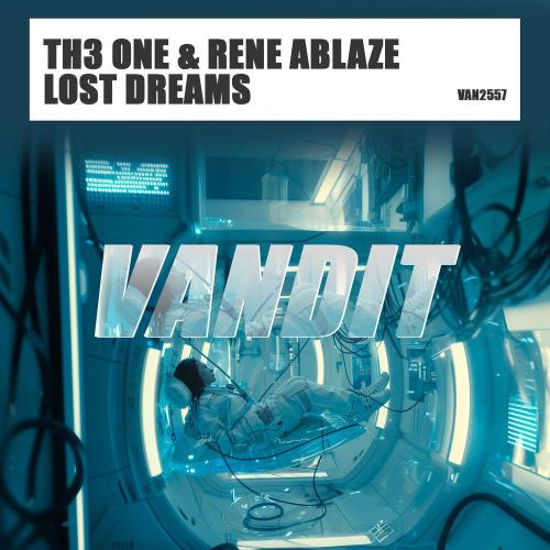 TH3 ONE, Rene Ablaze - Lost Dreams