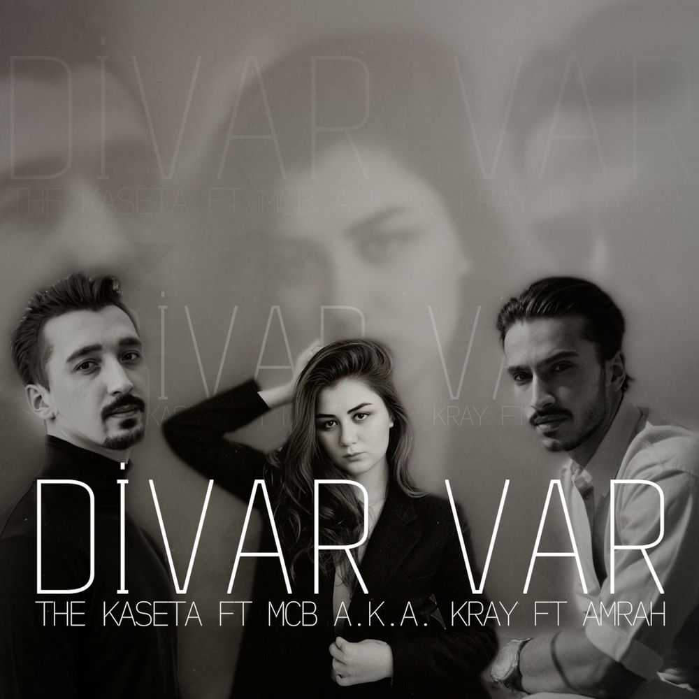 The Kaseta feat. McB a.k.a. Kray & Amrah - Divar Var