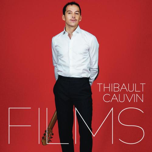 Thibault Cauvin - Cavatina