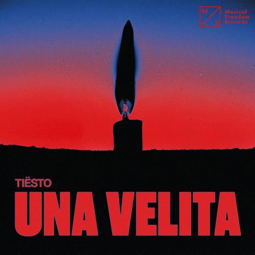 Tiesto - Una Velita