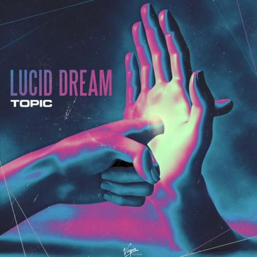 Topic - Lucid Dream