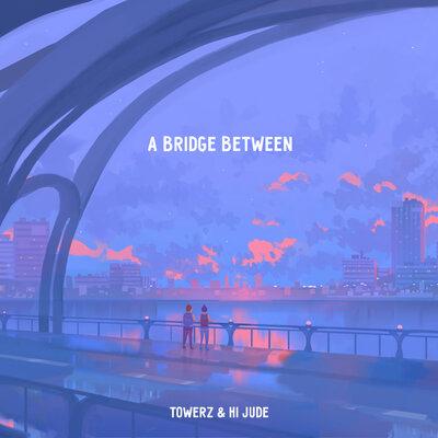 Towerz, hi jude - something to cherish