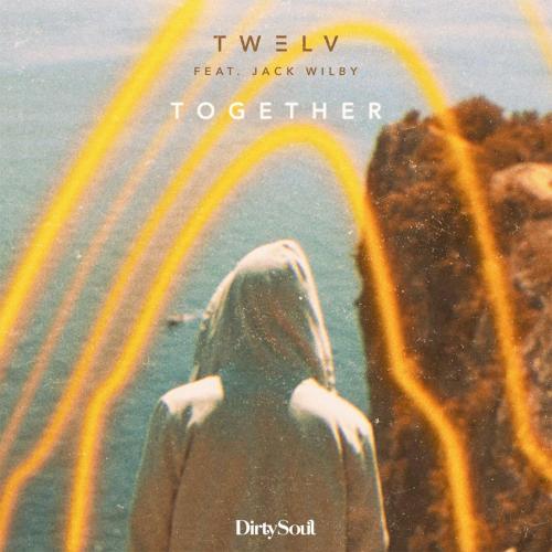 TW3LV - Together (feat. Jack Wilby)
