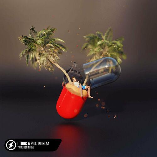 Twin, Ben Plum - I Took A Pill In Ibiza