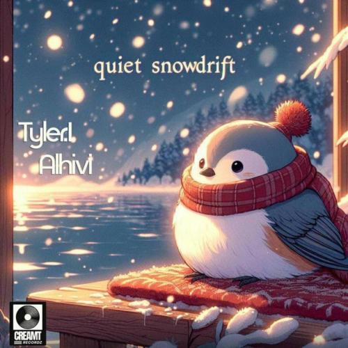 Tyler.l & alhivi - Quiet Snowdrifts