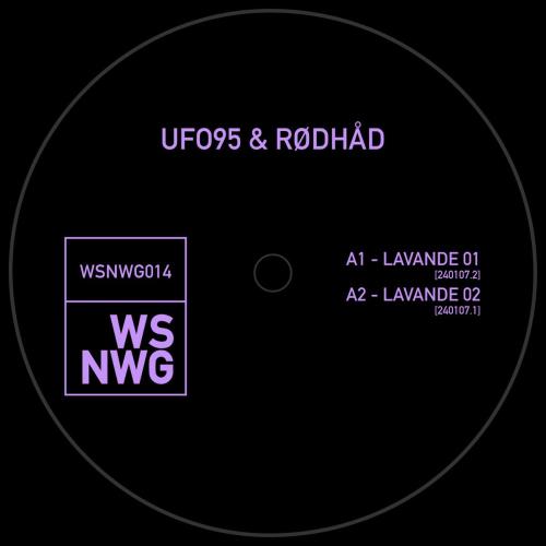UFO95 & Rodhad - Lavande 03 [240106]