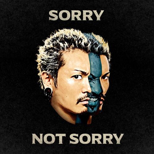 WANIMA - Sorry Not Sorry