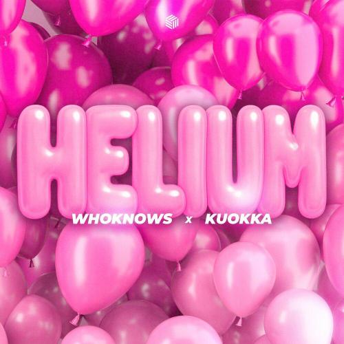 Whoknows - Helium