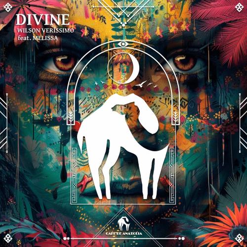 Wilson Veríssimo & Cafe De Anatolia feat. Melissa - Divine