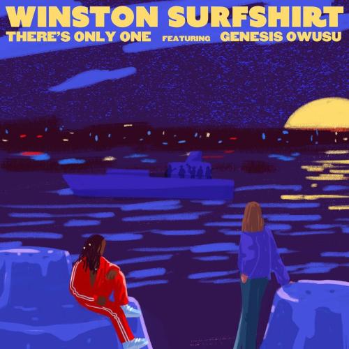 Winston Surfshirt - There's Only One (feat. Genesis Owusu)