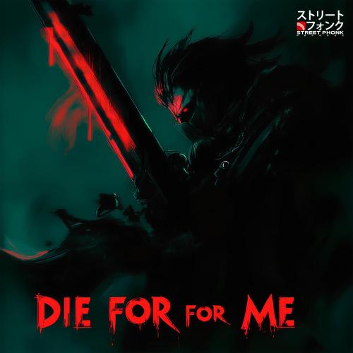 XvallariX - DIE FOR ME REMASTERED
