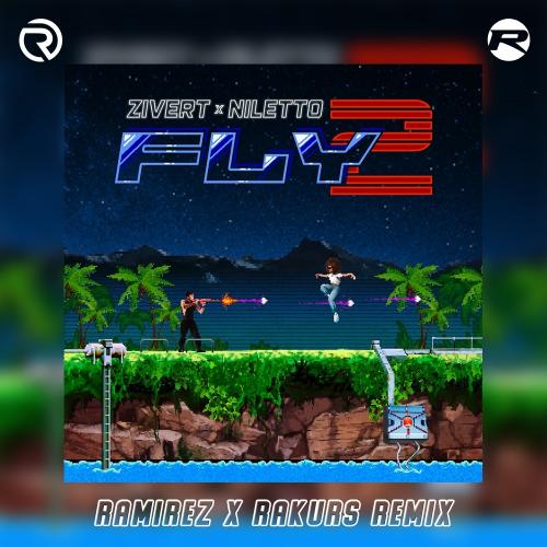 Zivert, NILETTO - Fly 2 (Ramirez & Rakurs Radio Edit)