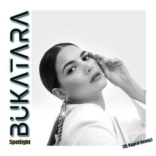 Bukatara - Spotlight (DJ Kapral Remix)