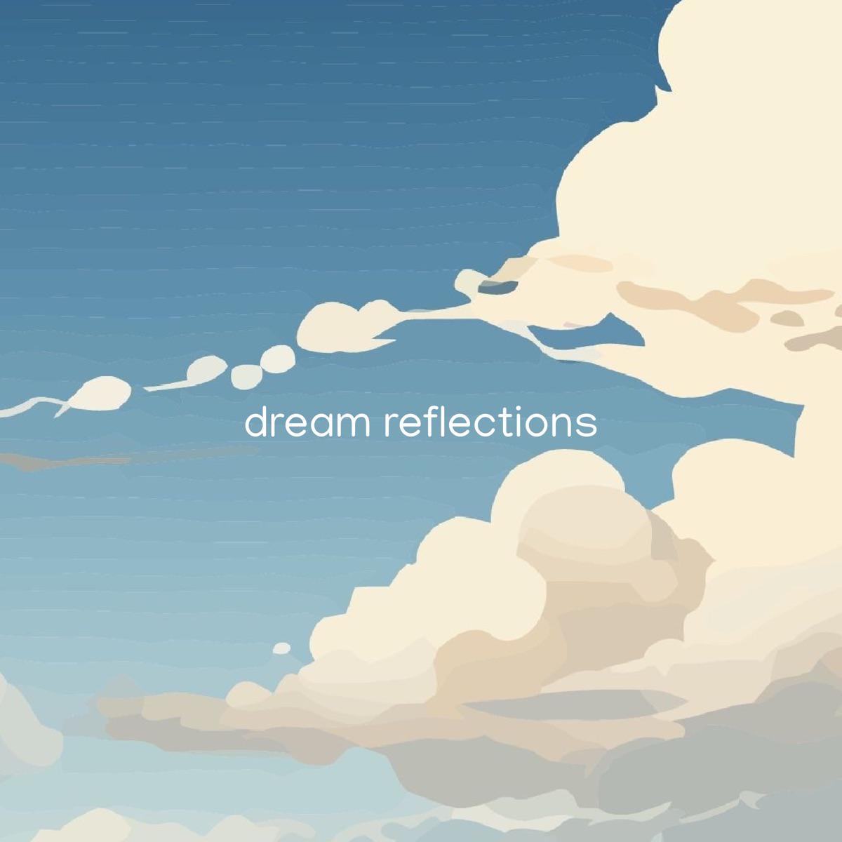 dream reflections - soothing (spa)
