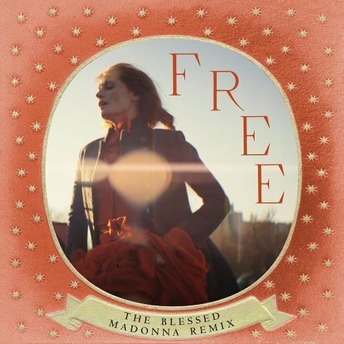 Florence + The Machine - Free (The Blessed Madonna Remix)
