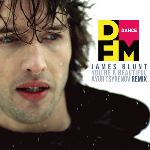 James Blunt - You Are Beautiful (Ayur Tsyrenov DFM Remix)