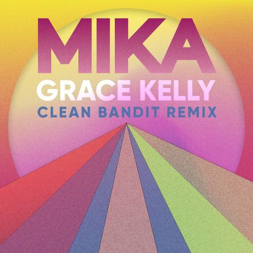 Mika - Grace Kelly (Clean Bandit Remix)