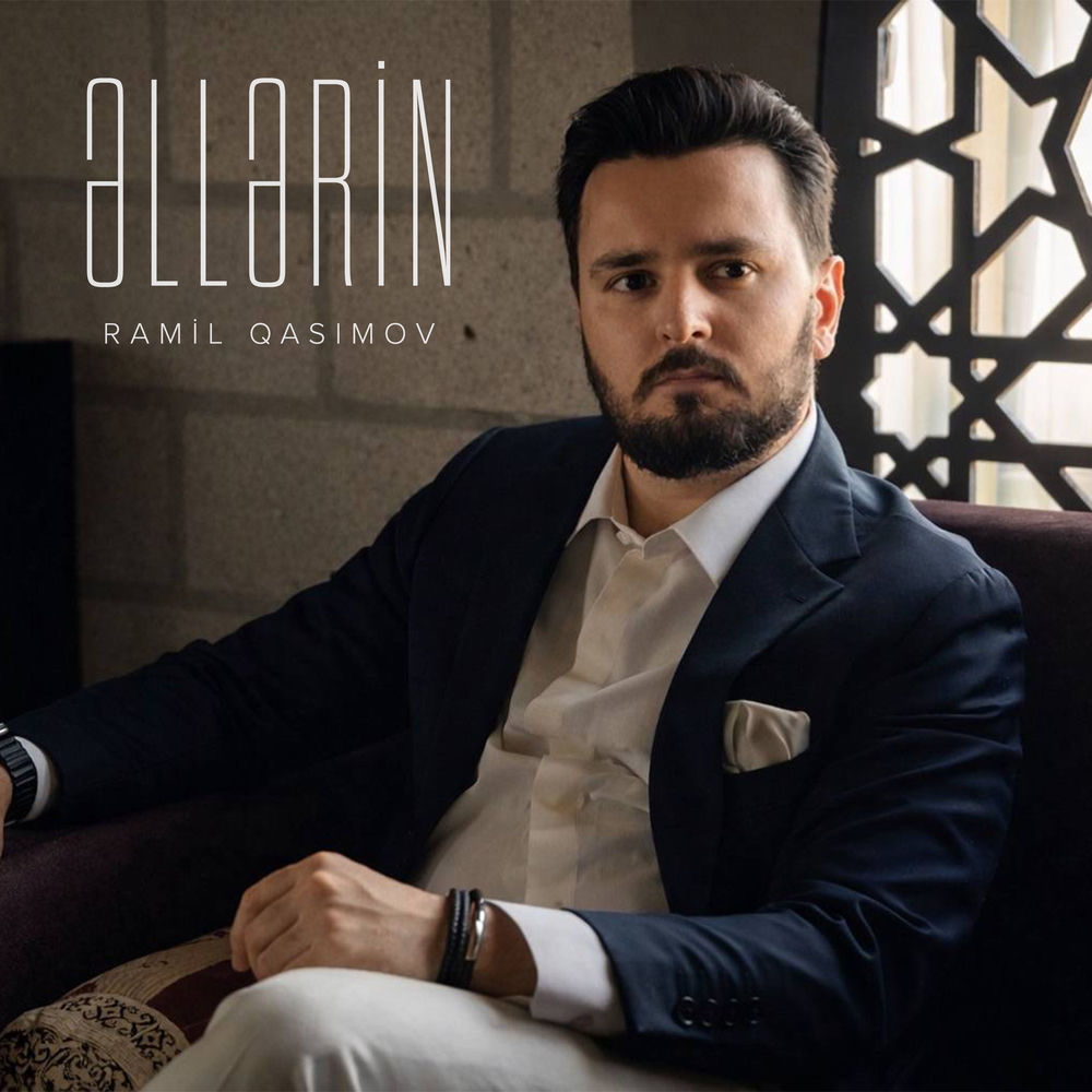 Ramil Qasımov - Əllərin