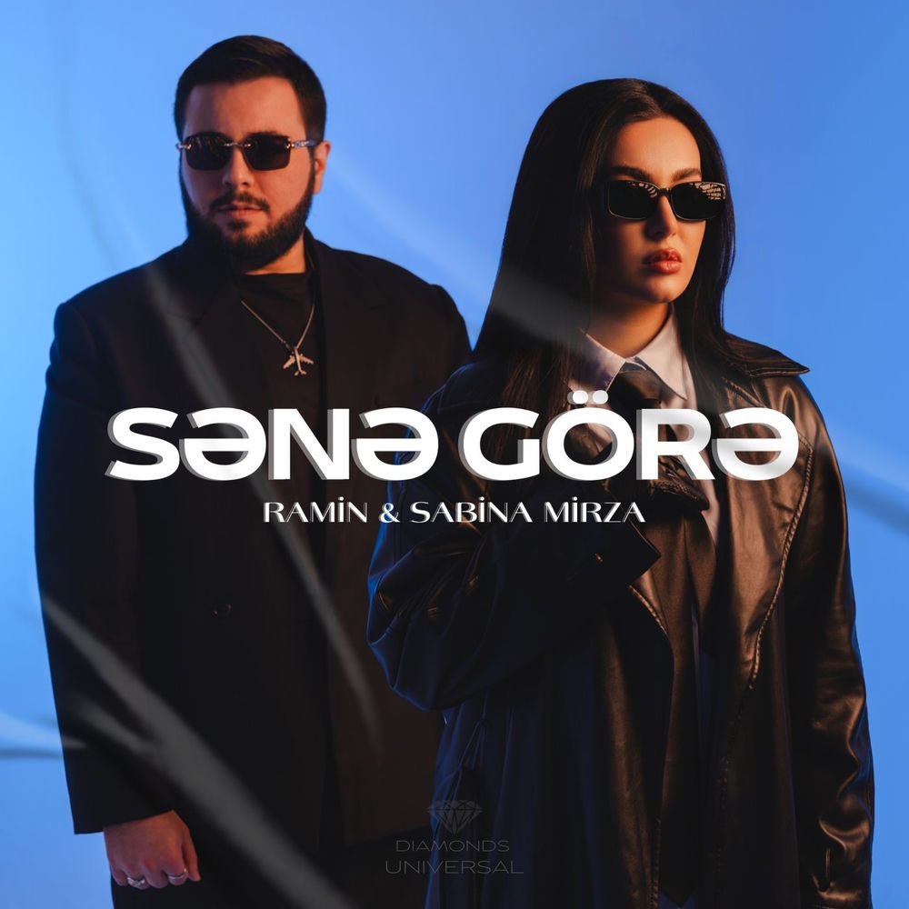 Ramin & Sabina Mirza - Sənə Görə