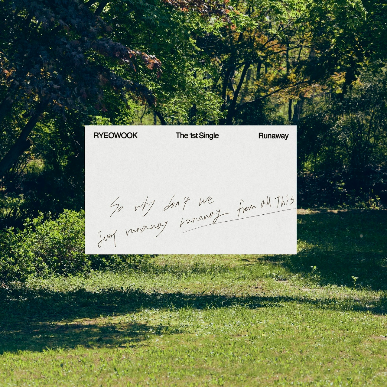 Ryeowook - Runaway